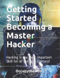 Getting Started Becoming a Master Hacker (B&W)