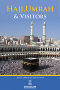 Hajj and Umrah and Visitors