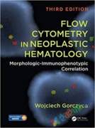 Flow Cytometry in Neoplastic Hematology (Color)
