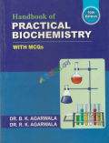 Handbook of Practical Biochemistry with Mcqs