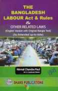 The Bangladesh Labour Act & Rules