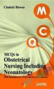 MCQs in Obstetrical Nursing Including Neonatology