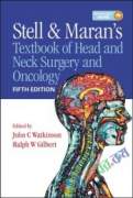 Stell and Maran's textbook of head and neck surgery and oncology (Color)