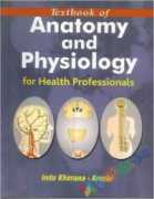 Textbook of Anatomy and Physiology For Health Professionals (eco)